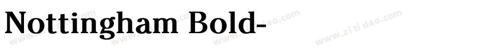 Nottingham Bold字体转换